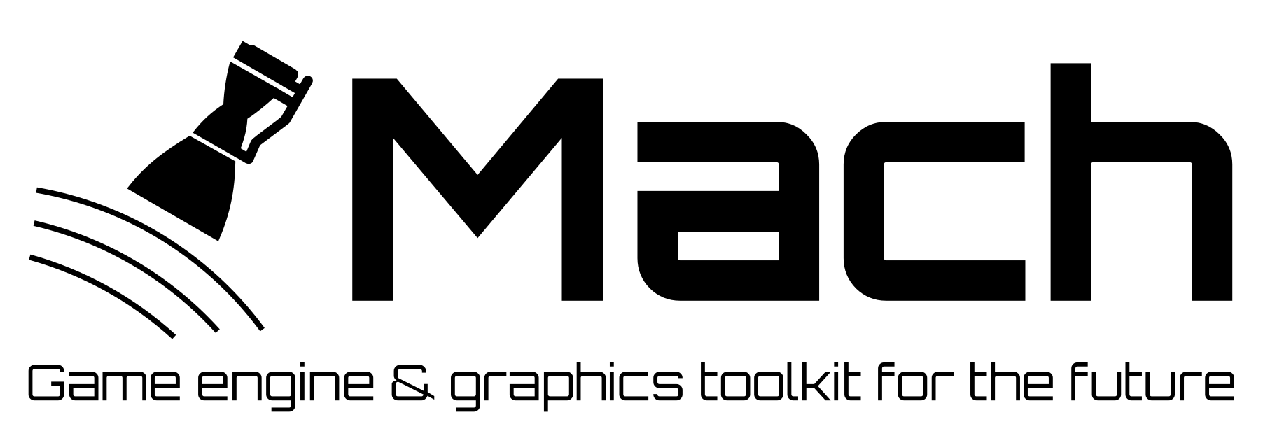 Mach: Game engine & graphics toolkit for the future